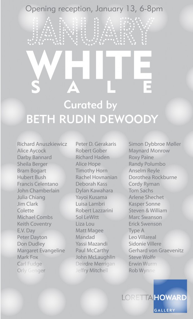 JANUARY WHITE SALE EXHIBIT OPENING AT LORETTA HOWARD GALLERY